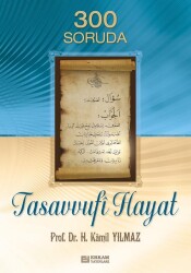 300 Soruda Tasavvufi Hayat - Erkam Yayınları