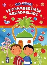 365 Günde Peygamberimin Arkadaşları - Timaş Gülce Çocuk