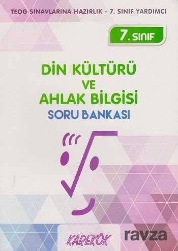 7. Sınıf Din Kültürü ve Ahlak Bilgisi Soru Bankası - Karekök