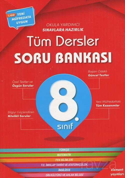 8. Sınıf Tüm Dersler Soru Bankası - 4 Element Yayınları