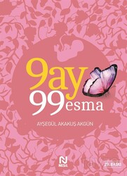 9 Ay 99 Esma - Nesil Yayınları