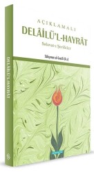 Açıklamalı Delailü'l-Hayrat - Semerkand Yayıncılık