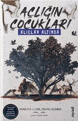 Açlığın Çocukları Alıçlar Altında - Genç Okur Yayınları