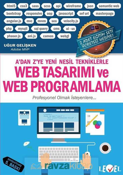A'dan Z'ye Yeni Nesil Tekniklerle WEB TASARIMI ve WEB PROGRAMLAMA - Level Kitap