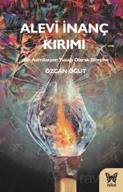 Alevi İnanç Kırımı - Nika Yayınevi