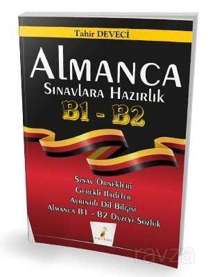 Almanca Sınavlara Hazırlık B1 - B2 - Pelikan Tıp Teknik Yayınları