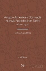 Anglo-Amerikan Dünyada Hukuk Felsefesinin Tarihi (1600-1900) - Islık Yayınları