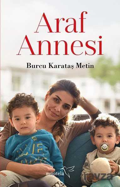 Araf Annesi - Müptela Yayınları