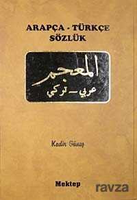 Arapça - Türkçe Büyük Sözlük - Mektep Yayınları