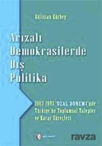 Arızalı Demokrasilerde Dış Politika - ODTÜ Geliştirme Vakfı Yayıncılık