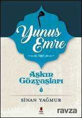 Aşkın Gözyaşları 5 - Yunus Emre - Kapı Yayınları