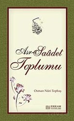 Asr-ı Saadet Toplumu - Erkam Yayınları