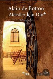 Ateistler İçin Din - Sel Yayınları