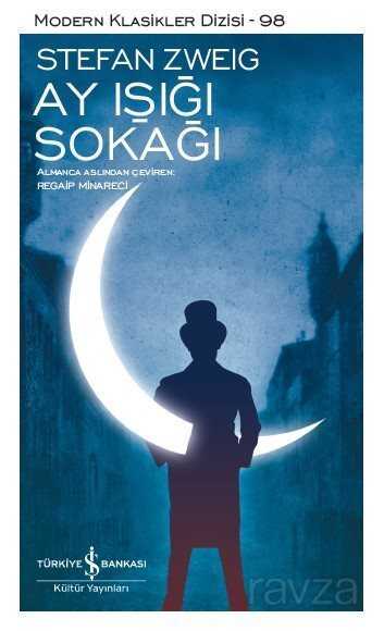 Ay Işığı Sokağı - İş Bankası Yayınları