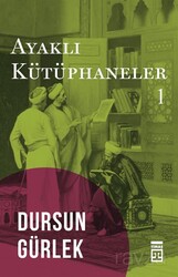 Ayaklı Kütüphaneler - Timaş Yayınları