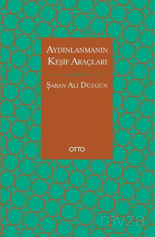 Aydınlanmanın Keşif Araçları - Otto Yayınları (Ankara)