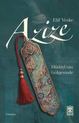 Azize - Timaş Yayınları