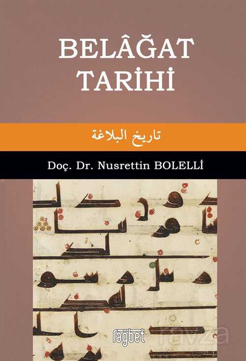 Belagat Tarihi - Rağbet Yayınları