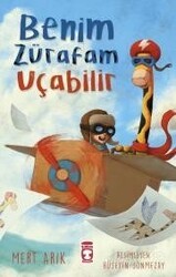 Benim Zürafam Uçabilir - Timaş Çocuk Yayınları