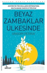 Beyaz Zambaklar Ülkesinde - Girdap Kitap