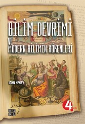 Bilim Devrimi ve Modern Bilmin Kökenleri - Küre Yayınları