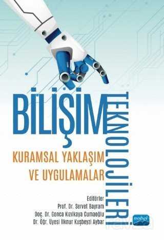 Bilim Teknolojileri: Kuramsal Yaklaşım ve Uygulamalar - Nobel Yayın Dağıtım