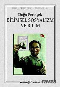 Bilimsel Sosyalizm ve Bilim - 1