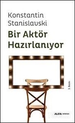 Bir Aktör Hazırlanıyor - Alfa Yayınları