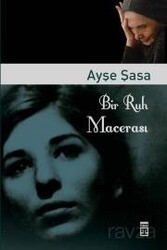 Bir Ruh Macerası - Timaş Yayınları
