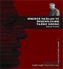 Birlikte Yazılan ve Öğrenilen Bir Tarihe Doğru - Tarih Vakfı Yayınları