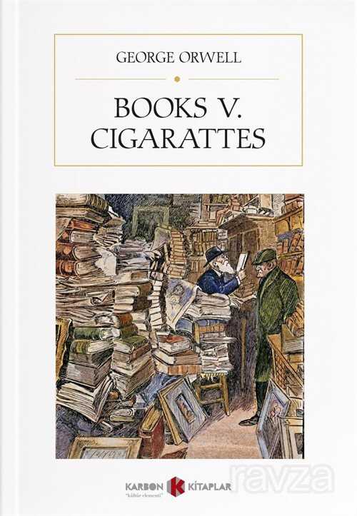 Books v. Cigarattes - Karbon Kitaplar