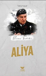 Bosna Fatihi Aliya - Yüksel Yayıncılık
