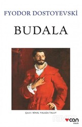 Budala (Beyaz Kapak) - Can Yayınları