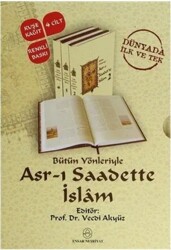Bütün Yönleriyle Asr-ı Saadette İslam (4 Cilt) - Ensar Neşriyat