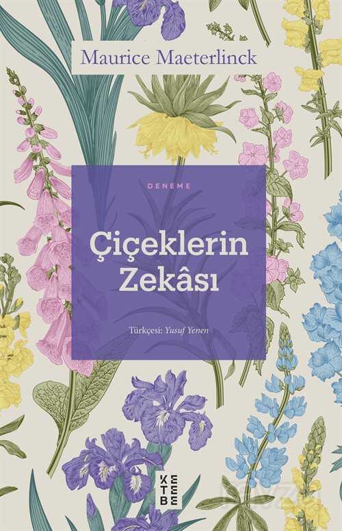 Çiçeklerin Zekası - Ketebe Yayınevi