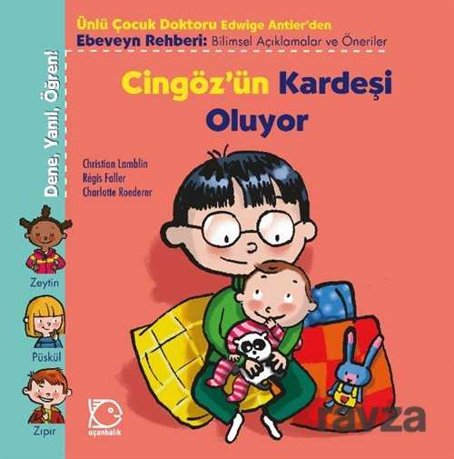 Cingöz'ün Kardeşi Oluyor / Dene, Yanıl, Öğren! - Uçanbalık Yayınları
