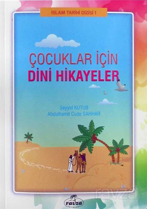Çocuklar İçin Dini Hikayeler (Cep Boy) - Ravza Yayınları
