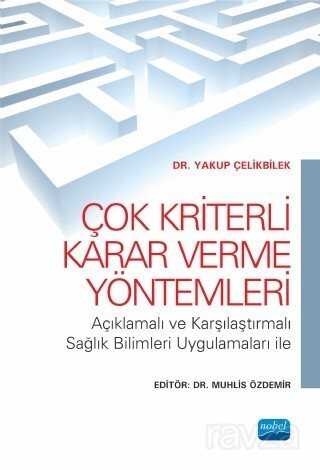 Çok Kriterli Karar Verme Yöntemleri - Nobel Yayın Dağıtım