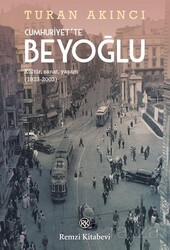 Cumhuriyet'te Beyoğlu - Remzi Kitabevi