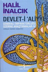 Devlet-i Aliyye IV - İş Bankası Yayınları