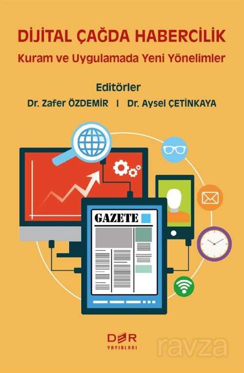 Dijital Çağda Habercilik - Der Yayınları