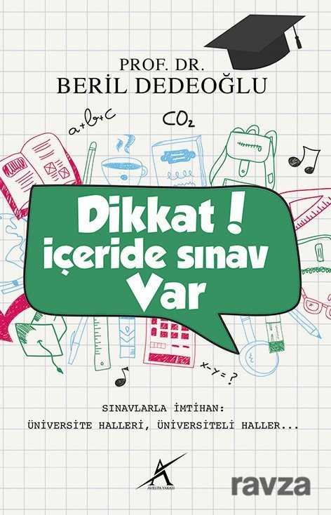 Dikkat İçeride Sınav Var - Avrupa Yakası Yayınları