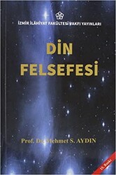 Din Felsefesi - İzmir İlahiyat Vakfı Yayınları