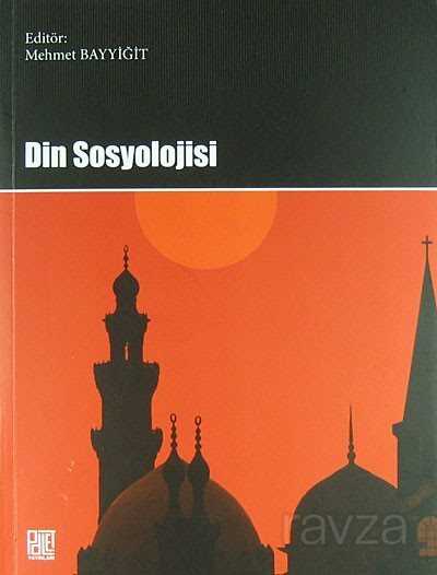Din Sosyolojisi - Palet Yayınları (Konya)
