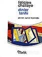Dinler Tarihi - Varlık Yayınları