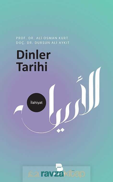 Dinler Tarihi - Bilay (Bilimsel Araştırma Yayınları)