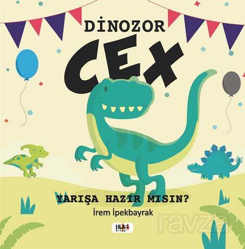 Dinozor Cex