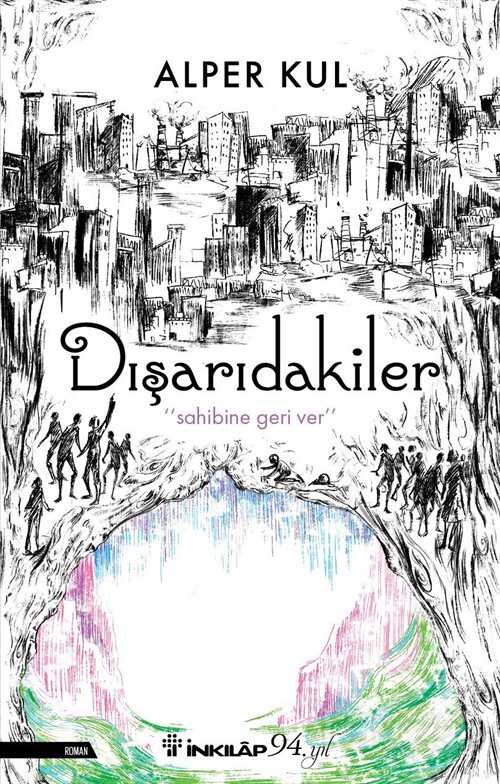 Dışarıdakiler - İnkılap Kitabevi