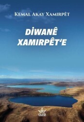 Diwanê Xamırpêt'e - Elpis Yayınları