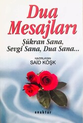 Dua Mesajlari - Anahtar Yayıncılık